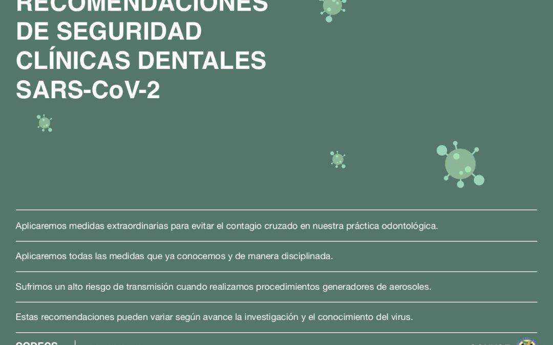 Recomendaciones de seguridad en clínicas dentales SARS-Co V-2