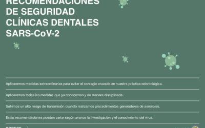 Recomendaciones de seguridad en clínicas dentales SARS-Co V-2